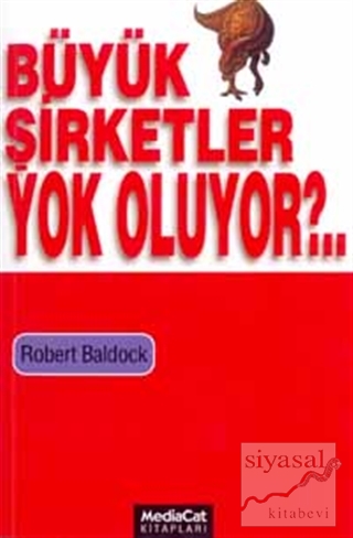 Büyük Şirketler Yok Oluyor?..