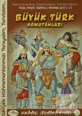 Büyük Türk Komutanları Hikayeli Boyama Kitabı 5 Kolektif
