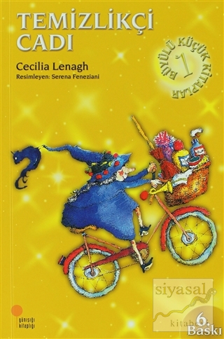Büyülü Küçük Kitaplar 1 : Temizlikçi Cadı Cecilia Lenagh