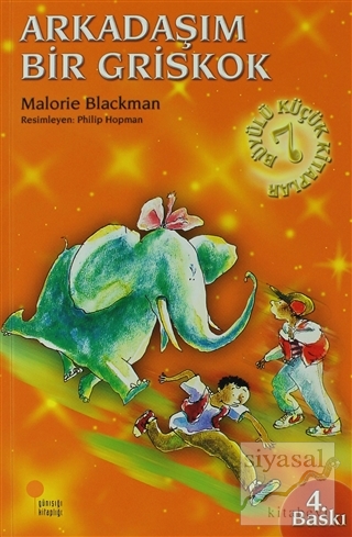 Büyülü Küçük Kitaplar - Arkadaşım Bir Griskok Malorie Blackman