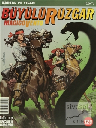 Büyülü Rüzgar Sayı: 129 Kartal ve Yılan