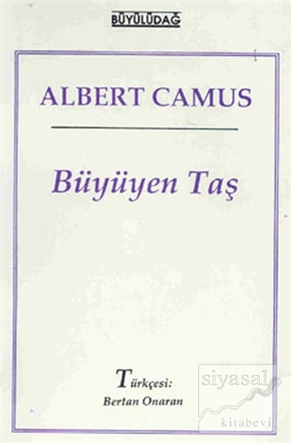 Büyüyen Taş Albert Camus