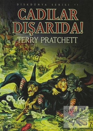 Cadılar Dışarıda! Diskdünya Serisi 11 Terry Pratchett