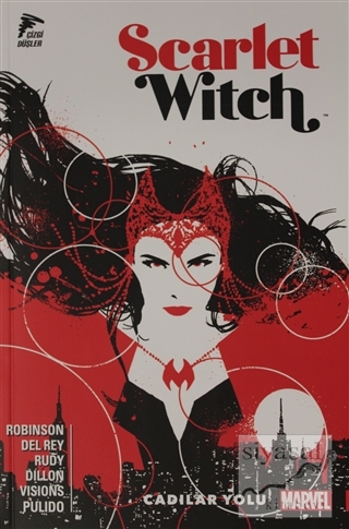 Cadılar Yolu - Scarlet Witch Cilt 1 James Robinson