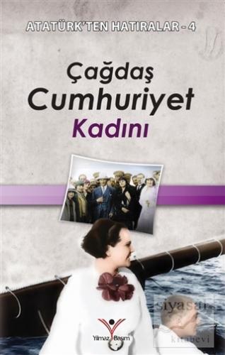 Çağdaş Cumhuriyet Kadını Kahraman Yusufoğlu
