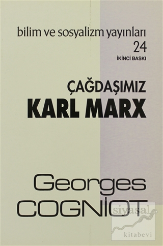 Çağdaşımız Karl Marx Georges Cogniot