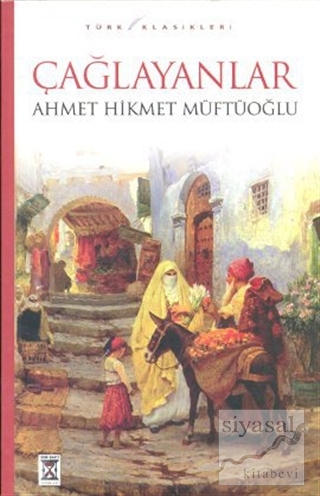 Çağlayanlar Ahmet Hikmet Müftüoğlu