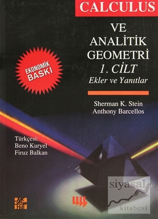 Calculus ve Analitik Geometri 1 (Ekonomik Baskı) Sherman K. Stein