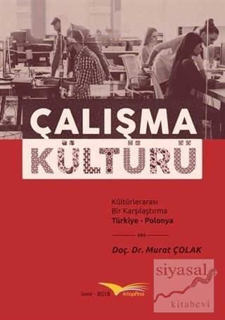 Çalışma Kültürü Murat Çolak