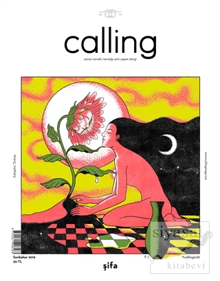 Calling Dergisi Sayı: 28 Sonbahar 2019 Kolektif