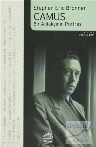 Camus - Bir Ahlakçının Portresi Stephen Eric Bronner