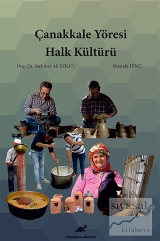Çanakkale Yöresi Halk Kültürü Mehmet Ali Yolcu