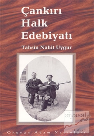 Çankırı Halk Edebiyatı 1932 Tahsin Nahit Uygur