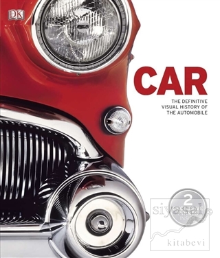 Car: The Definitive Visual History of the Automobile (Ciltli) Kolektif