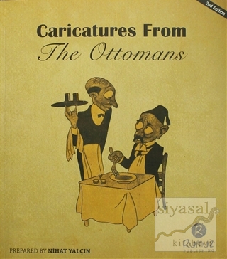 Caricatures From The Ottomans Nihat Yalçın