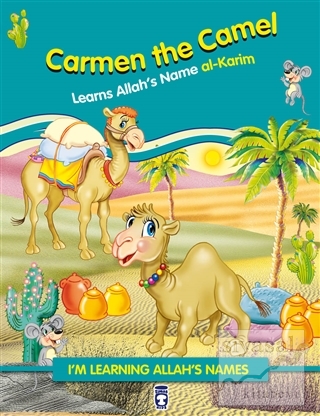Carmen the Camel Learns Allah's Name Al Karim Nur Kutlu