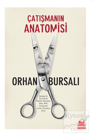 Çatışmanın Anatomisi Orhan Bursalı