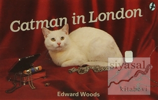 Catman in London Edward Woods