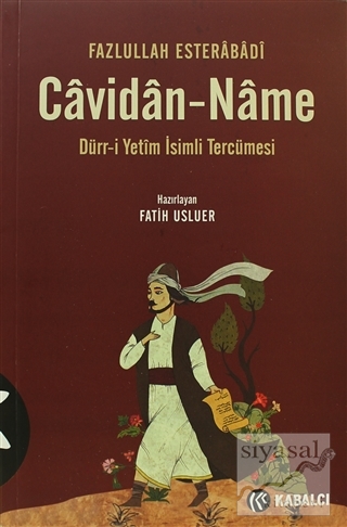 Cavidan-Name Fazlullah Esterabadi
