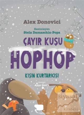 Çayır Kuşu Hophop Kışın Kurtarıcısı Alex Donovici