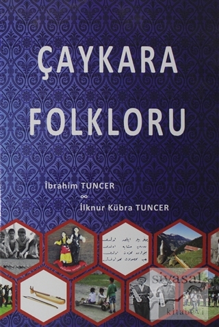 Çaykara Folkloru (Ciltli) İbrahim Tuncer