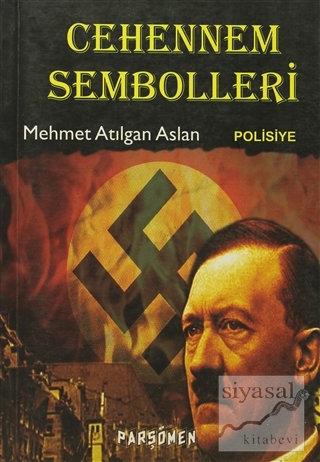 Cehennem Sembolleri Mehmet Atılgan Aslan