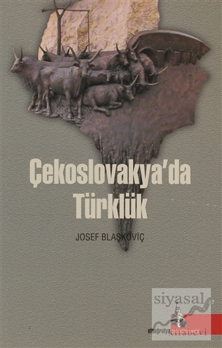 Çekoslovakya'da Türklük Josef Blaşkoviç