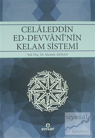 Celaleddin Ed-Devvani'nin Kelam Sistemi Mustafa Akman