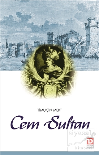 Cem Sultan Timuçin Mert