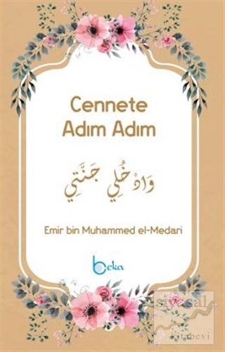 Cennete Adım Adım Emir bin Muhammed el-Medari