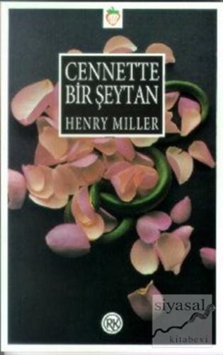 Cennette Bir Şeytan Henry Miller
