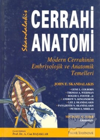 Cerrahi Anatomi (2 Cilt Takım) (Ciltli) John E. Skandalakis