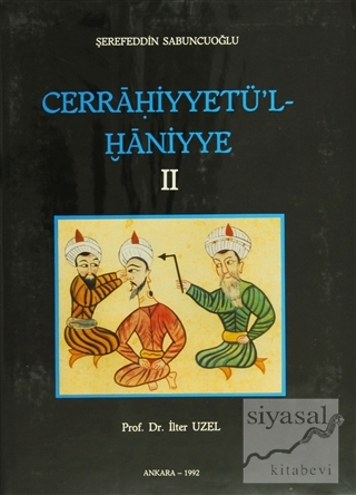 Cerrahiyyetü'l-Haniyye 2 (Ciltli) Şerefeddin Sabuncuoğlu