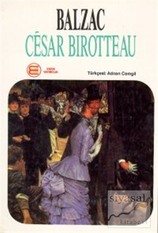 Cesar Birotteau Honore de Balzac