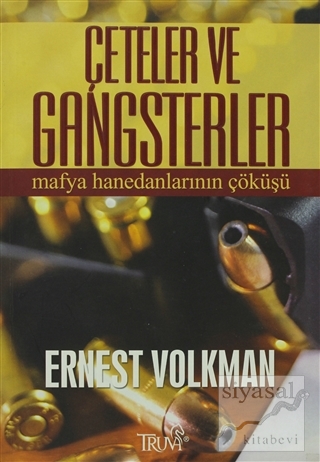Çeteler ve Gangsterler Ernest Volkman