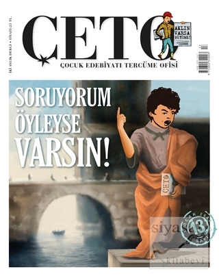 Çeto Çocuk Edebiyatı Tercüme Ofisi Dergisi Sayı: 13 Kolektif