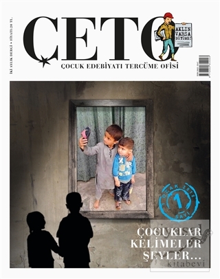 Çeto Çocuk Edebiyatı Tercüme Ofisi Dergisi Sayı: 1 Kolektif