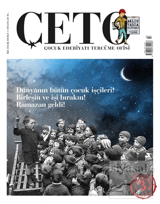 Çeto Çocuk Edebiyatı Tercüme Ofisi Dergisi Sayı: 3 Kolektif