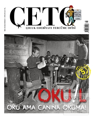 Çeto Çocuk Edebiyatı Tercüme Ofisi Dergisi Sayı: 5 Kolektif