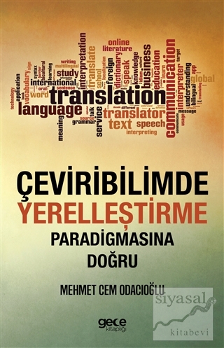 Çeviribilimde Yerelleştirme Paradigmasına Doğru Mehmet Cem Odacıoğlu
