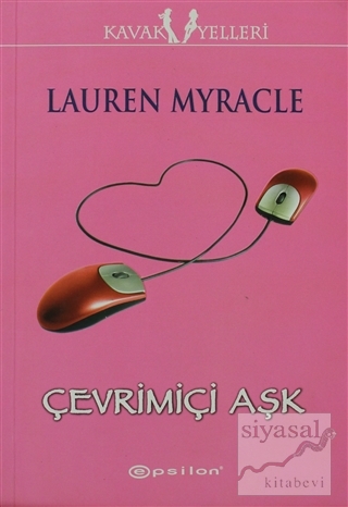 Çevirimiçi Aşk Lauren Myracle