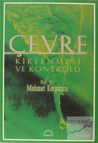 Çevre Kirlenmesi ve Kontrolü Mehmet Karpuzcu