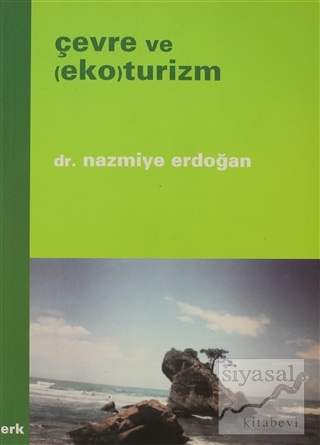 Çevre ve (Eko) Turizm Nazmiye Erdoğan