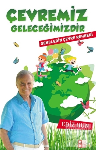 Çevremiz Geleceğimizdir