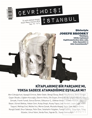Çevrimdışı İstanbul Üç Aylık Edebiyat Dergisi Sayı: 10 Nisan-Mayıs-Haz