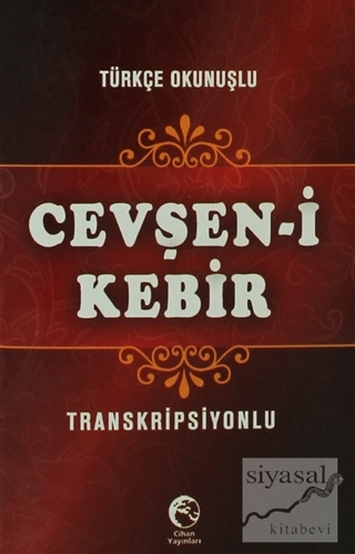 Cevşen-i Kebir ( Mini Boy Transkripsiyonlu - Türkçe Okunuşlu ) Kolekti