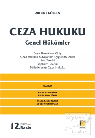 Ceza Hukuku - Genel Hükümler (Ciltsiz) Mehmet Emin Artuk