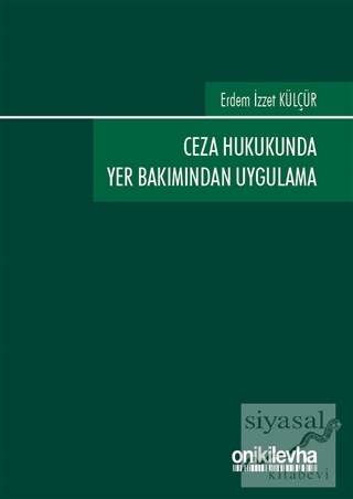 Ceza Hukukunda Yer Bakımından Uygulama