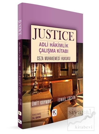 Ceza Muhakemesi Hukuku - Justice Adli Hakimlik Çalışma Kitabı Ümit Kay