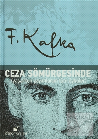 Ceza Sömürgesinde (Ciltli) Franz Kafka